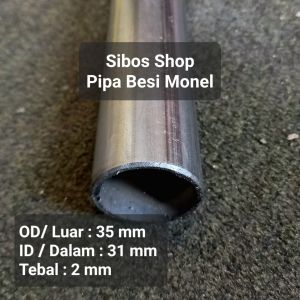 Pipa Besi Monel Od 35mm x Id 31mm Tebal 2mm Panjang 20cm sampai 150cm