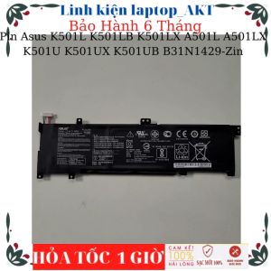 [Pin zin] Pin laptop Asus K501L K501LB K501LX A501L A501LX K501U K501UX K501UB B31N1429
