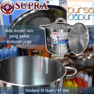 Supra Stainless Stockpot 50 qt (47.3 Liter) / Panci Stainless Jumbo