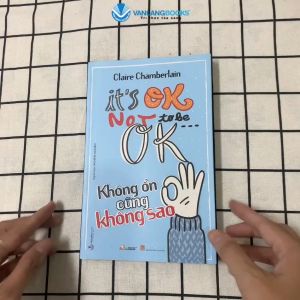 Sách - Không Ổn Cũng Không Sao-Vanlangbooks