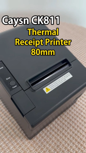 Caysn CK811 Thermal Receipt Printer 80mm USB+Serial+LAN+WiFi+Bluetooth POS Printer  Printing