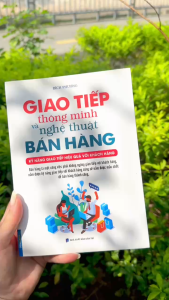 Sách - Giao Tiếp Thông Minh Và Nghệ Thuật Bán Hàng (Bìa Mềm)
