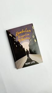 Buku Novel Motivasi & Inspirasi Sedih - Rembulan Tenggelam Di Wajahmu Tere Liye