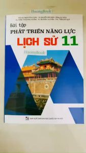 Sách - bài tập phát triển năng lực lịch sử 11 - BT