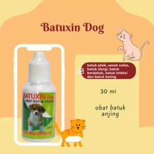 BATUXIN dog - Obat Anjing Batuk Flu Alergi Demam