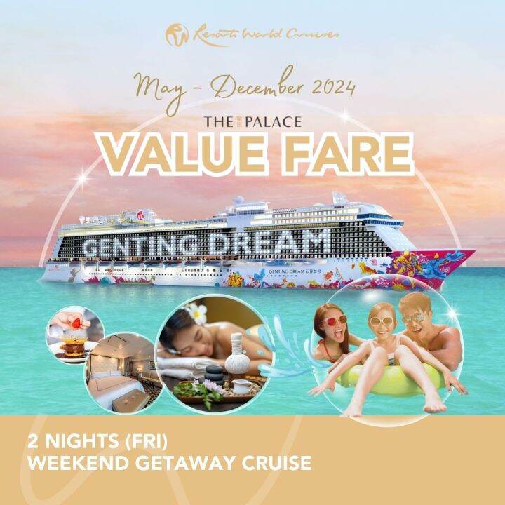 [Resorts World Cruises] [Value Fare] [The Palace] 2 Nights Weekend ...