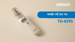 Nhiệt Kế Hồng Ngoại Đo Tai Omron TH 839S Nhật Bản