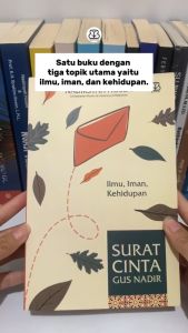 Buku Surat Cinta Gus Nadir  Ilmu Iman Kehidupan - Nadirsyah Hosen - Buku Islam Populer - Millennia