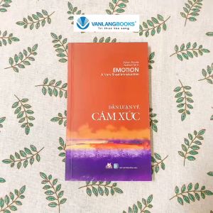 Sách - Dẫn Luận Về Cảm Xúc (Tái Bản 2020)-Vanlangbooks