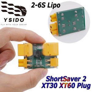 YSIDO ShortSaver 2 V2 Smoke Stopper Electronic Fuse 2-6S Lipo XT30 TX60 Short-Circuit/Over-Current For FPV Racing Drone Parts