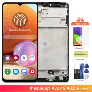 Super AMOLED A32 หน้าจอสําหรับ Samsung Galaxy A32 A325 A325F A325F/DS จอแสดงผล LCD Touch Screen Digitizer กรอบอะไหล่