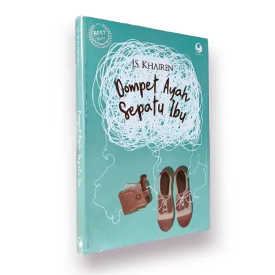 NOVEL DOMPET AYAH SEPATU IBU by J.S. KHAIREN
