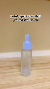 Botol Pipet Kaca Tebal Frosted Slim 30ML / Botol Serum Buram 30 ML / Pipette Bottle Frosted Flat Shoulder / Glass Dropper Bottle - 1 PCS