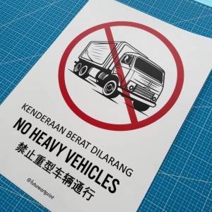 No Heavy Vehicles. Kenderaan Berat Dilarang. 禁止重型车辆通行. Lorry Truck No Entry. Premium Sticker Prohibition Sign. Prohibited Label Notice Signage. Laminated Waterproof Scratch Resistant. Suitable for Indoor and Outdoor.