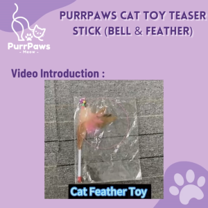 PurrPaws Cat Toy Teaser Stick with Bell & Feather Mainan Kucing 逗猫棒