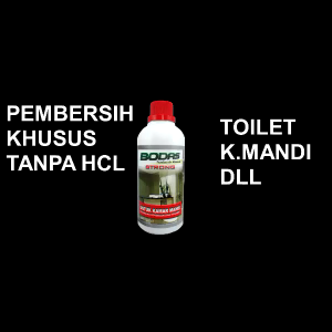 BODAS PEMBERSIH TOILET KERAK KERAMIK PORSELEN KAMAR MANDI SANGAT KUAT TIDAK PERLU DISIKAT AMAN DITANGAN KERAK BANDEL / LUMUT / JAMUR KINCLONG BERSIH