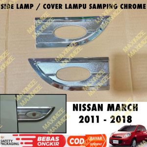 Cover Side Lamp Nissan March 2011 2013 2016 2018 Cover Lampu Samping Chrome