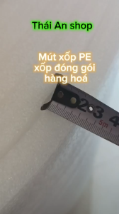 Mút Xốp PE Foam rộng 1m dài tùy ý dày 2/3/5/10/15/20mm mút xốp đóng góichèn hàngchống sốccách nhiệt lót sàn gỗ
