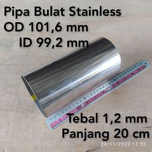 Pipa Bulat Stainless OD 1016 mm ID 992 mm Tebal 12 mm Panjang 20 cm
