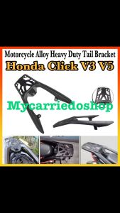 1 Pc Honda Click 125/150 V3 version 3 raven V5 Bracket Top Box Bracket Tail Box Alloy Luggage Rack Heavy Duty Motorcycle