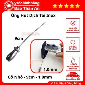 Ống Hút Dịch Tai Inox Nhỏ To