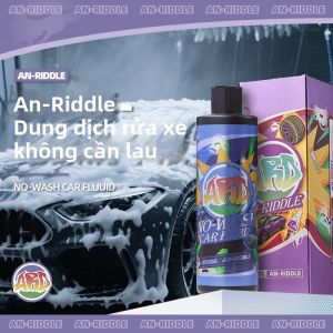 AN-RIDDLE | Dung Dịch Rửa Xe Không Cần Chà Xát Mạnh Mẽ