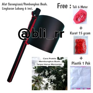 [TIPE 6 INCI] Alat Sarungisasi atau Pembungkus Buah  Alat Untuk membungkus buah yang tinggi.