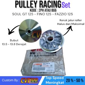 PULLEY BUBUT 2PH SOUL GT 125 FAZZIO 125 FINO 125 FULL BUBUT KERUK JALUR ROLLER MENINGKATKAN