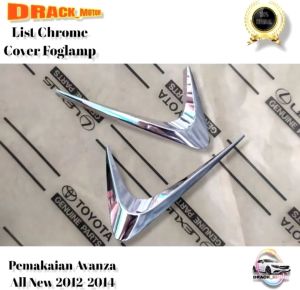 LIST CHROME COVER FOGLAMP ALL NEW AVANZA 2012 - 2014 ORIGINAL SATUAN