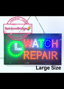 WATCH REPAIR - RAINBOW BRIDGE LED SIGNAGE (New-Small-Large) #SIZE: W48cm & W60cm BIG #991