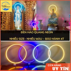 Vòng đèn hào quang Led Neon[ Nhiều size- Nhiều màu- Bảo hành 4T] đèn đặt tượng đèn trang trí tượng