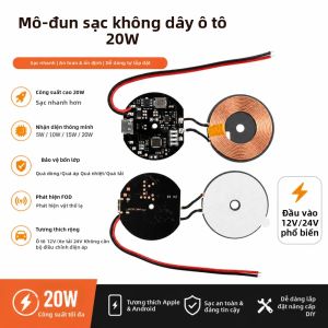 Mô-đun Sạc Không Dây Trên Ô Tô Công Suất Cao 20W Tương Thích Điện Áp 12V/24V Sạc Điện Thoại Thông Minh Tích Hợp Thông Báo Bật Lên Của Apple