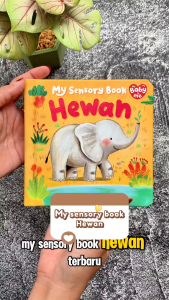My Baby & Me - My Sensory Hewan Board Book - touch & feel di setiap halaman (Bhs Indonesia & Inggris)
