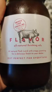 FLAVORS SMOKED PORK LARD & CRACKLING FINISHING OIL