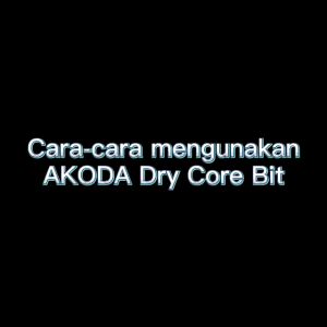 AKODA Dry Core Bit (SDS PLUS) Heavy Duty Concrete Diamond Core Drill Bit Set for Rotary Hammer Use