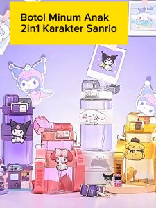 Botol Minum Anak Dual 2 in 1 Karakter Melody Sanrio Cinamonroll Kuromi BPA Free Sekolah