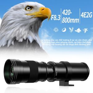 Ống Kính Zoom Tele Thủ Công 420-800mm F/8.3 Dành Cho Máy Ảnh Canon Nikon Sony Tương Thích Với Máy Ảnh DSLR Và Máy Ảnh Không Gương Lật Full-frame & APS-C