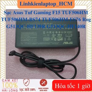 Sạc Laptop Asus Tuf Gaming F15 TUF506HM TUF506HM-BS74 TUF506HM-ES76 Rog G513QC-HF139R G513QC-HF140R - Sạc 10V - 20A - 200W chân 6.0*3.7mm