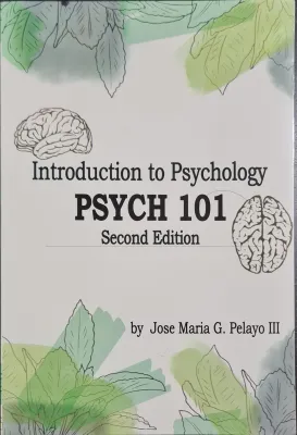 Introduction To Psychology PSYCH 101 2nd edition