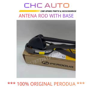 PERODUA ANTENNA SET WITH BASE COVER MYVI LAGI BEST MYVI ICON AXIA ALZA 86300-BZ180 86300-BZ240 ANTENA