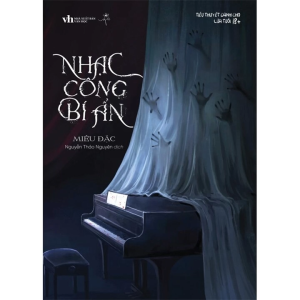 Nhạc Công Bí Ẩn (Tác giả: Miêu Đặc)