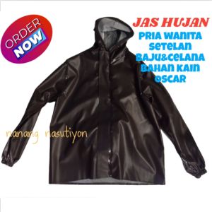 JAS HUJAN OSCAR SETELAN BAJU CELANA ROK PRIA WANITA DEWASA NYAMAN LENTUR TEBAL KOKOH
