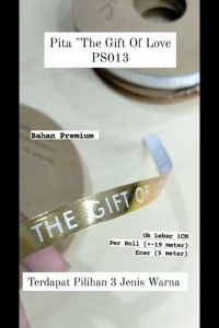 1ROLL Pita 1cm "THE GIFT OF LOVE" - Pita Kado kerajinan tangan PS013
