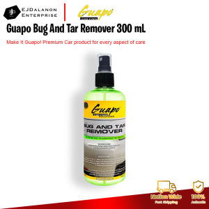 Guapo Bug And Tar Remover 300 mL | EJDalanon Enterprise