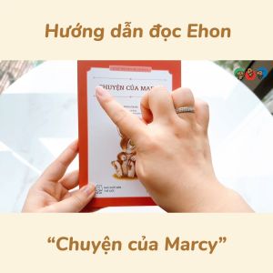Truyện Ehon bé 3-4-5 tuổi - Series Dayan - Chuyện của Marcy
