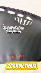 Thảm Taplo Da Cacbon Xe Vinfast Limo Green / MVP 7 chống nóng tốt chống trơn trượt vừa khít theo xe