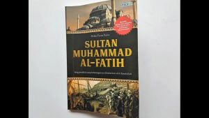 Buku Sejarah Islam Sultan Muhammad Al-Fatih
