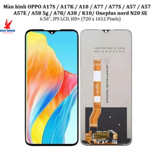 Màn hình Op/po A38 A58 5G xài chung nhiều mã mới về hiển thị đẹp