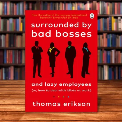 (6 books) Surrounded by Idiots by Bad Bosses by Psychopaths by Narcissists by Setback by Thomas Erikson