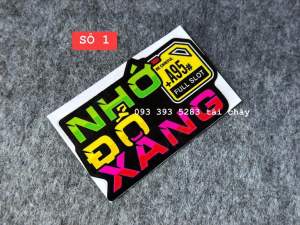 [ 1 MIẾNG ] TEM STICKER " NHỚ ĐỔ XANG " VER 2 DÁN TRANG TRÍ XE
